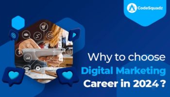 Why Choose a Digital Marketing Career